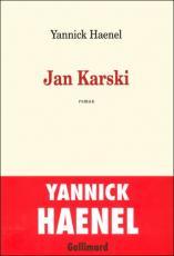 Le prix Interallié 2009 désigne Jan Karski de Yannick Haenel
