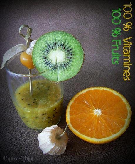 Smoothie 100% Fruits : Kiwi - Physalis - Orange ... pour faire le plein de vitamines ! smoothie_kiwi