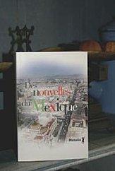 Des nouvelles du Mexique *