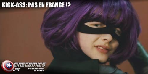 kick-ass n'a pas de distributeur pour la France ?