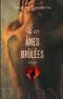 Les âmes brûlés