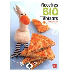 Recettes bio pour mes enfants