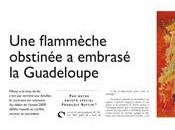 flamèche obstinée embrasé Guadeloupe
