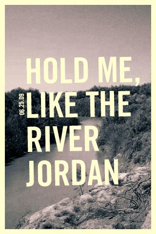 hold-me-river-jordan-iphone