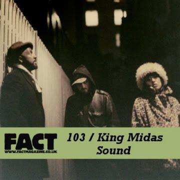 Le FACT Mix 103 Par King Midas Sound, Un Mix 5 Etoiles