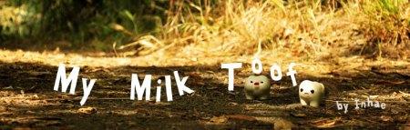 Découverte Blog : My Milk Toof de Inhae