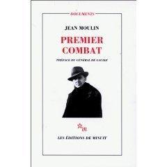 Premier combat, Jean Moulin