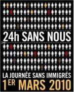 « La journée sans immigrés : 24h sans nous ! ».