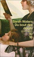 Du bout des doigts – Sarah Waters