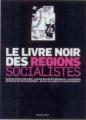 livre-noir-regions-socialistes