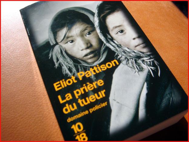 eliot-pattison-la-priere-du-tueur.1259746060.jpg