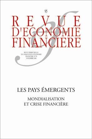 « LES PAYS ÉMERGENTS Mondialisation et crise financière », Revue d’économie financière