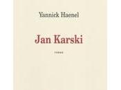 Yannick Haenel "Jan Karski"