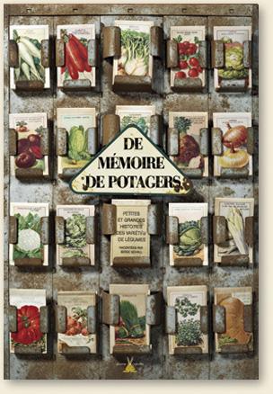 De mémoire de potagers – Serge Schall, éditions Plume de Carotte