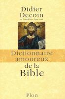 Didier Decoin : « la Bible est un livre profondément humain »