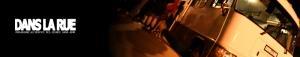Campagne publicitaire pour Dans la rue
