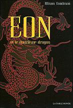 Eon et le douzième dragon – Alison Goodman