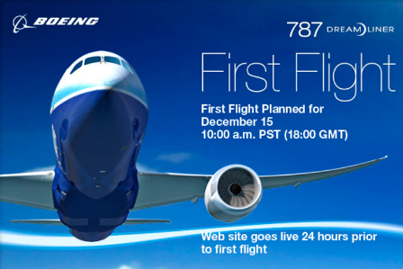 Premier vol du Dreamliner : Mardi 15 décembre, 18:00GMT