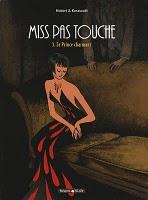 MISS PAS TOUCHE - Tomes 3 & 4