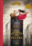 La mélodie des Tuyaux (Conte musical)