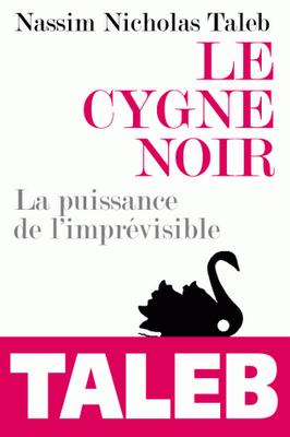 Le cygne noir de Taleb : comprendre le harsard et l'incertitude