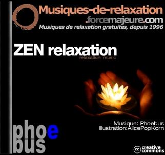 Zen Relaxation:  téléchargez gratuitement le mp3 Zen Relaxation par Phoebus