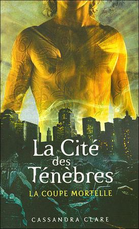 La Cité des Ténèbres ~ Cassandra Clare cite_des_tenebres_1