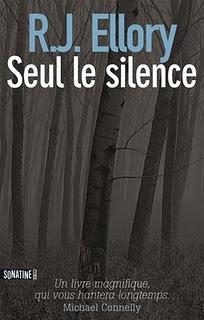 Seul le silence de R.J.Ellory