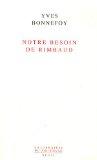 Notre besoin de Rimbaud