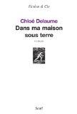 Dans ma maison sous terre