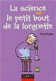La science par le petit bout de la lorgnette