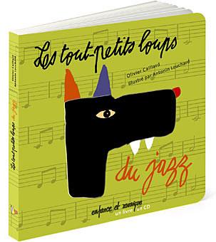 Les tout-petits loups du jazz