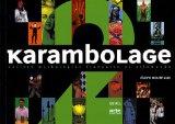 Karambolage : Tome 2