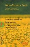 Le monde selon Monsanto : De la dioxine aux OGM, une multinationale qui vous veut du bien