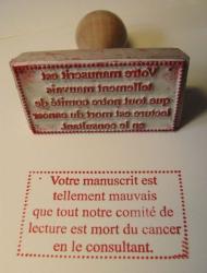 Le tampon sacré de l'éditeur : manuscrit refusé