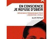 Alain Refalo, conscience, refuse d'obéir", Editions Ilots Résistance