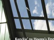 Knockin’ Heaven’s Door