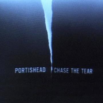 Portishead - Chase The Tear