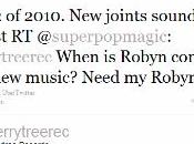 nouveau Robyn arrive