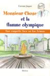 monsieur_chose_et_la_flamme_olympique