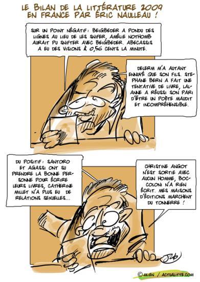 Littérature en France : le bilan 2009 d'Éric Naulleau