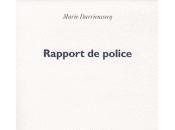 Marie Darrieussecq signe Rapport police accablant