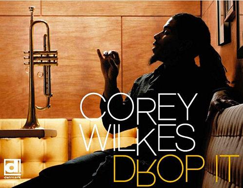 Corey-Wilkes---Drop-It.jpg