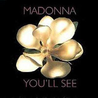 Stop ou Encore: Madonna/ You'll See