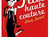 fille haute couture Lucy Sweet