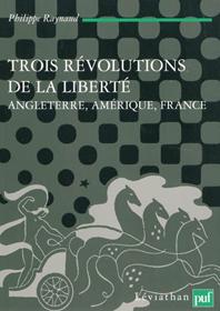 Critique de Trois révolutions de la liberté de Philippe Raynaud