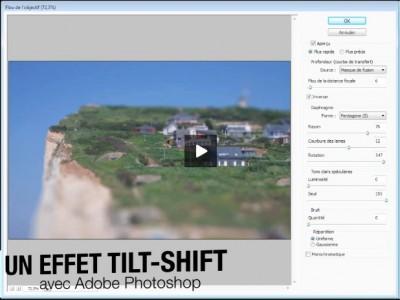 Technique : créer un effet tilt-shift