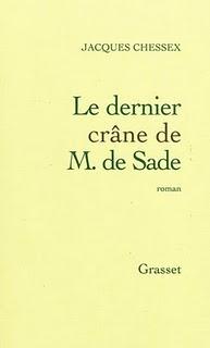 Le dernier crâne de M. de Sade par Jacques Chessex