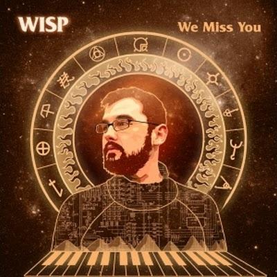 Wisp - We Miss You  Album