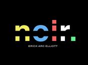 Erick Elliott Noir